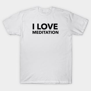 I Love Meditation T-Shirt